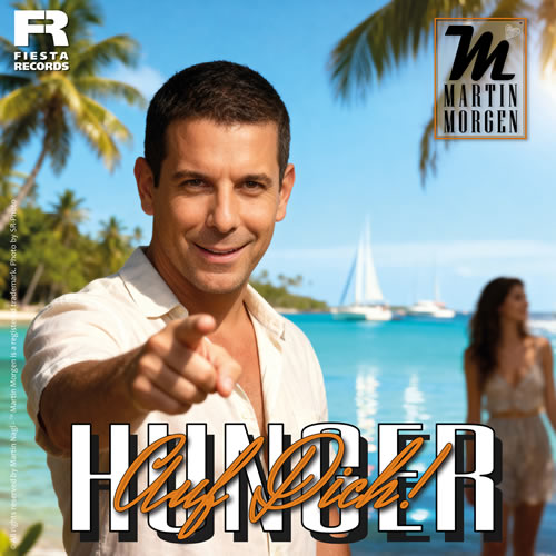 HUNGER AUF DICH! Martin Morgen Hunger auf Dich